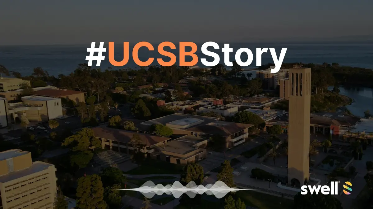#UCSBStory | The most transformative experience I had at UC Santa Barbara was…